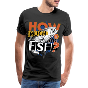 How Much Is The Fish - Herrenshirt - black