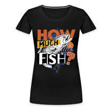 Lade das Bild in den Galerie-Viewer, How Much Is The Fish - Damenshirt - black
